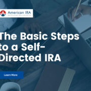 the basic steps to a Self-Directed IRA