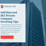 Self-Directed IRA Private company investing tips