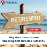 Blog Post 115 Self-Directed Roth IRAs