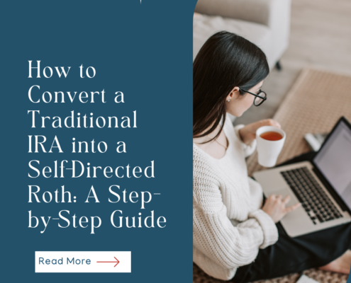 Traditional IRA into Self-Directed Roth