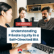 Private Equity in a Self-Directed IRA