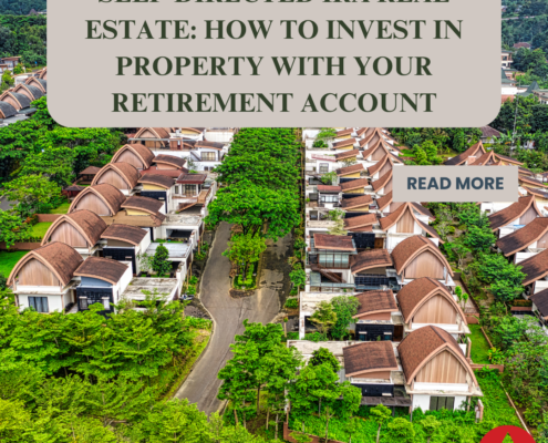 Self-Directed IRA Real Estate